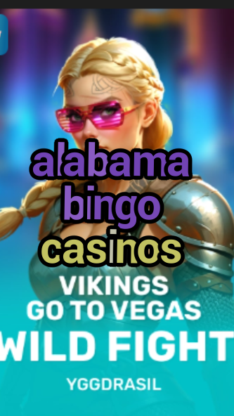 alabama bingo casinos-fqqjrm9vrme7zzjgfjql.com